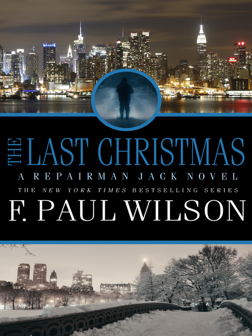 Title details for The Last Christmas by F. Paul Wilson - Available